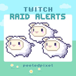 May include: Pixel art graphic with the text "TWITCH RAID ALERTS" above three white sheep with pink cheeks. The background is light blue with clouds and daisies. The text "peeledpixel" is at the bottom.