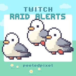 May include: A pixel art graphic featuring three cartoon seagulls with white, grey, and orange details. The text "TWITCH RAID ALERTS" is displayed above them, set against a blue sky and green grass.