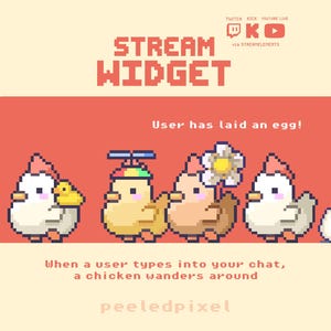 Può includere: Un widget per streaming in pixel art con quattro polli in fila su uno sfondo color corallo. Il testo recita STREAM WIDGET, User has laid an egg!, e When a user types into your chat, a chicken wanders around. Sono visibili le icone di Twitch, Kick e YouTube.
