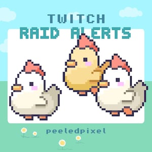 May include: A pixel art image showing three cartoon chicks with red crests and orange feet. The text "TWITCH RAID ALERTS" is displayed above the chicks, with "peeledpixel" below. The background is a blue sky and green grass.
