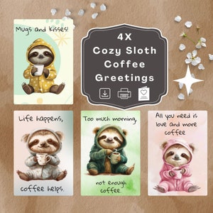 4 acogedoras tarjetas de felicitación de café perezoso, lindas tarjetas de animales para café, descarga instantánea digital, ocasión especial, PDF 5x7, regalo, tarjetas humorísticas