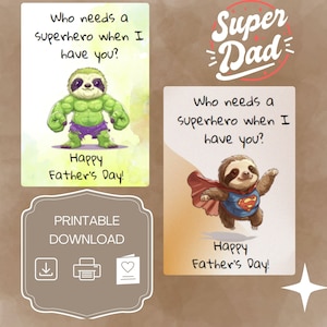Tarjeta imprimible del Día del Padre, Descarga instantánea de tarjeta de padre digital, superhéroe, nota de amor, imagen de perezoso, 5x7, 4x6, 4.75x4.75 PDF, regalo