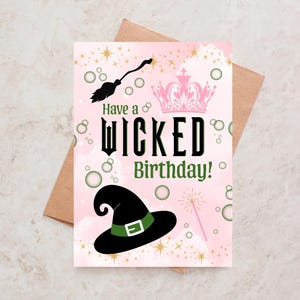 Have A Wicked Birthday Card Wicked Birthday Card Glinda Elphaba Witch Card Pink & Green Wicked Movie Card Fan Gift Musical Birthday Card
