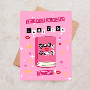 That Is So Fetch-verjaardagskaart Mean Girls-verjaardagskaart voor haar beste vriendin zus roze kaart Burn Book grappige kaart Filmkaart Y2K Vibes