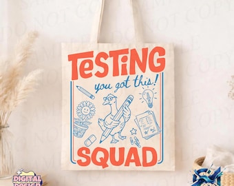 Testing Squad PNG, You Got This Design, Funny Goose School Graphic, Test Day Shirt, Teacher Student Group, Sublimation Download