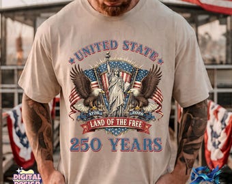 USA 250 Years PNG, Land of the Free 1776 2026, Patriotic American Eagle Flag Graphic, Independence Day Shirt Design, Sublimation Download