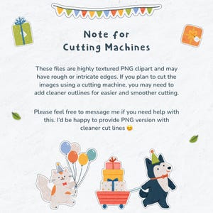 May include: A whimsical illustration with the text "Note for Cutting Machines." It features a cat holding balloons, a dog pulling a wagon of gifts, and decorative elements. The image is designed for cutting machines.