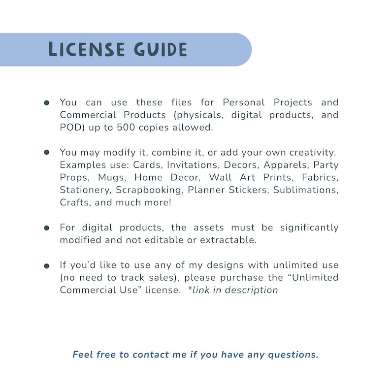 Op de afbeelding: Een witte achtergrond met de tekst "LICENSE GUIDE" in een blauwe banner. De tekst legt de gebruiksrechten uit voor persoonlijke en commerci&euml;le projecten, inclusief digitale producten, met een limiet van 500 exemplaren. Voorbeelden zijn kaarten, decoraties en kleding.