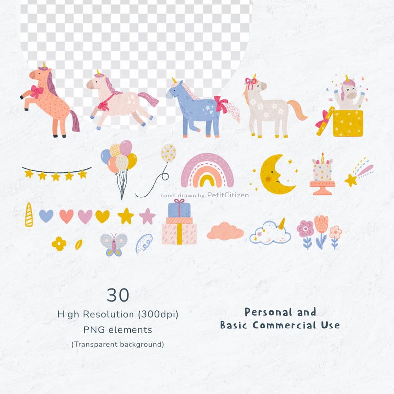 May include: A collection of 30 PNG elements featuring unicorns, balloons, rainbows, stars, and other whimsical illustrations. The designs are hand-drawn with a transparent background, suitable for various creative projects. The image text says "hand-drawn by PetitCitizen".