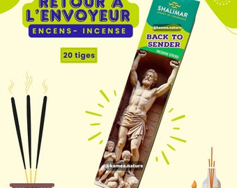 Encens spirituel Back to sender - Retour Envoyeur