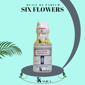 May include: A clear glass bottle with a white label that says "Six Flowers Perfumed Oil" and "KAMEA". The bottle is labeled "Fabriqué par Côte d'Ivoire" and "SE No. 3".