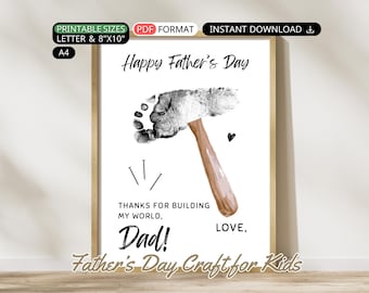 May include: A framed Father's Day print with a footprint hammer design. The print includes the text "Happy Father's Day," "Thanks for building my world, Dad!" and "Love." The print is available in Letter and 8"x10" sizes.