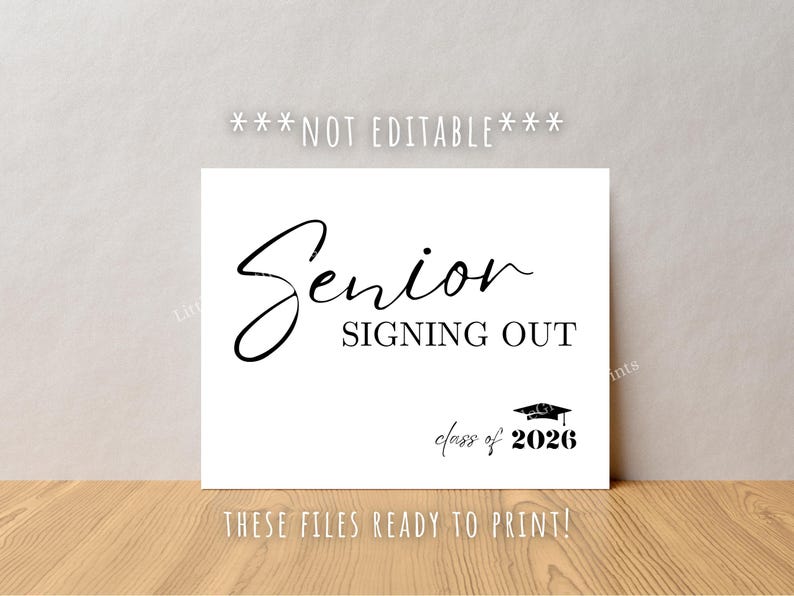Senior Sign Out Image Senior Signing Out Sign 2026: Printable Last Day of Senior Year Sign ...