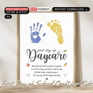 First Day of Daycare Handprint Craft Toddler Printable Baby First Day of School Footprint Art Keepsake Poem Back to School Activity Gift Kid