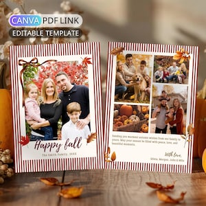 May include: A two-sided autumn-themed photo card template featuring red and white vertical stripes, a brown ribbon graphic, and fall foliage accents. The card displays family photos, the text "Happy fall," and "Sending you warmest autumn wishes."