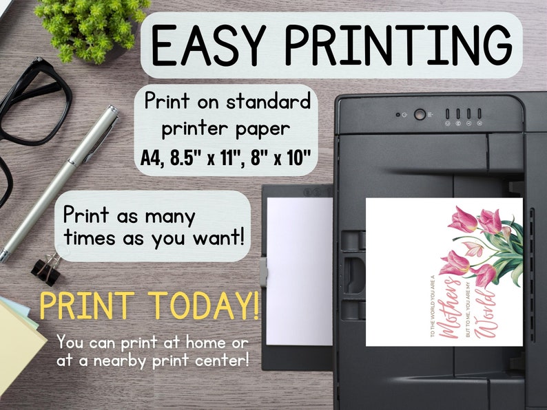 You will get a PDF file that you can easily print at home. It is a lovely and thoughtful card that Mom will adore.