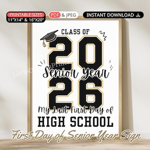 Senior Year First Day of High School Sign Class of 2026 Printable Last First Day of School Photo Prop Sign Teen Boy Girl Back to School Sign