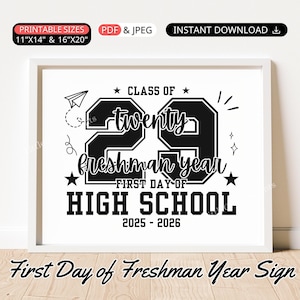 First Day of Freshman Year Sign Class of 2029 Printable First Day of High School Photo Prop Back to School Sign Boy Girl 1st Day 9th Grade