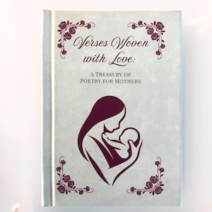 Cadeau pour maman - Livre relié avec des poèmes vintage sur le thème de la mère et des cartes postales victoriennes | Pour : la fête des mères, les anniversaires et les baby showers