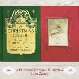 Op de afbeelding: Twee vintage boekomslagen. De linkeromslag is groen met gouden letters met de tekst "A Christmas Carol" van Charles Dickens. De rechteromslag is rood met een ingelijste illustratie van een muis met geweien. De tekst onderaan luidt "12 afdrukbare Victoriaanse kerstboekomslagen".