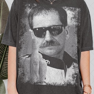 Limited Comfort Colors Dale Earnhardt middle finger T-Shirt, Funny Dale Earnhardt Tee T-Shirt, Gift For Women and Man Unisex T-Shirt