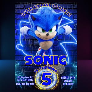 May include: A blue and yellow birthday party invitation featuring Sonic the Hedgehog. The invitation has a neon blue and yellow design with the text "Gotta Go Fast To Party!" and "Sonic Is Turning 5".