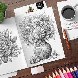 以下が含まれることがあります： 花瓶に花とバラが描かれた、詳細な白黒の塗り絵のページが2ページあります。本には「150ページ」というタイトルが付けられています。