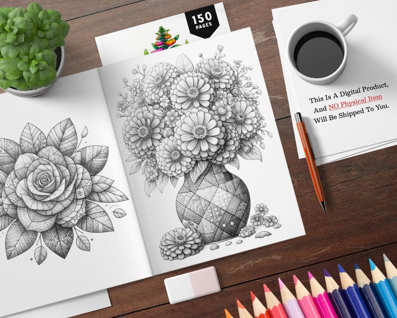 以下が含まれることがあります： 花瓶に花とバラが描かれた、詳細な白黒の塗り絵のページが2ページあります。本には「150ページ」というタイトルが付けられています。