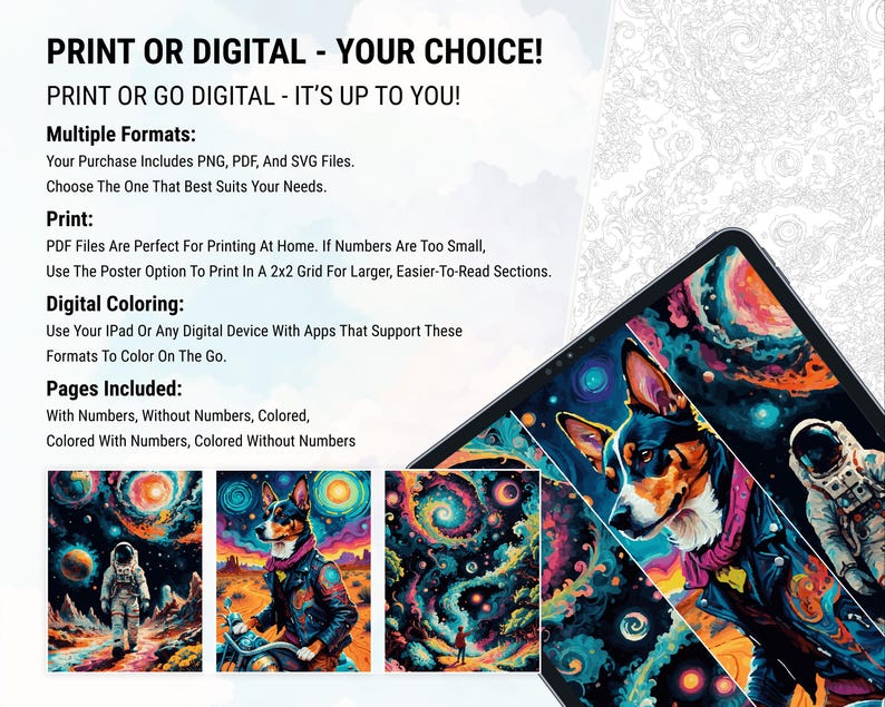 Peut inclure: Impression num&eacute;rique d'art repr&eacute;sentant un chien portant une veste en cuir et un astronaute dans une sc&egrave;ne spatiale color&eacute;e. Le texte indique "Print or Digital - Your Choice!" et "Print or Go Digital - It's Up To You!" Plusieurs formats sont disponibles.