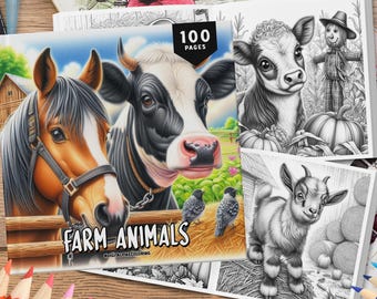 100 Farm Animals Coloring Pages, Grayscale Coloring Book, Coloring Sheets, Animals Coloring Book, Farm Coloring Book For All Ages