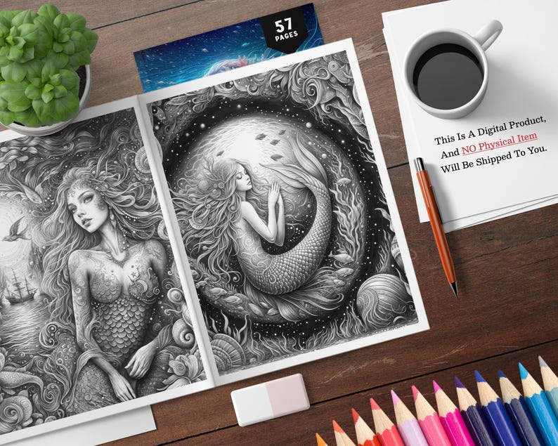 Puede incluir: Un libro para colorear en escala de grises abierto a dos ilustraciones detalladas de sirenas. El libro est&aacute; sobre una superficie de madera con l&aacute;pices de colores, una taza de caf&eacute; y una peque&ntilde;a planta. El texto en un papel dice: "This Is A Digital Product, And NO Physical Item Will Be Shipped To You."