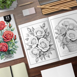 May include: A digital coloring book with 33 pages featuring roses. The cover shows a bouquet of red roses with green leaves. The inside pages show a black and white illustration of roses in a basket.