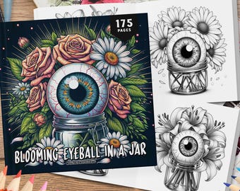 175 Blooming Eyeball in a Jar Coloring Book, Grayscale Coloring Book, Coloring Sheets, Creepy Coloring Book, Eye Coloring Book For Adults