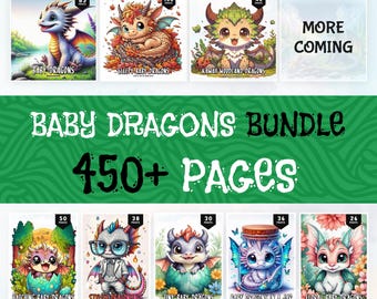 450+ Baby Dragon Coloring Pages for Adults and Kids, Bundle Coloring Pages, Dragon Coloring Book, Coloring Sheets, Fantasy Coloring