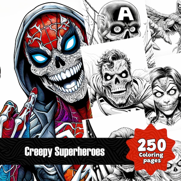 250 Creepy Superheroes Coloring Pages BUNDLE, Comics, Superhero Coloring, Printable PDF, Creepy Coloring, Horror Vibes, Monster Coloring