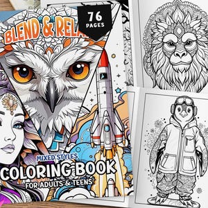 76 Blend and Relax Coloring Book, Mixed Styles Coloring Pages, Flowers Coloring, Landscape Coloring, Characters Coloring, Pattern Coloring