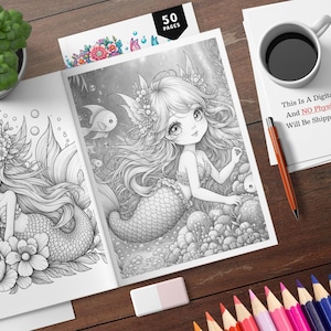 May include: A coloring book with 50 pages featuring black and white illustrations of mermaids with floral details. The text "This Is A Digital Product, And NO Physical Item Will Be Shipped To You." is printed on a white sheet of paper.