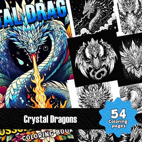 Crystal Dragons Coloring Book, Adults Coloring Book, Printable PDF, Fantasy, Flowers and Dragons, 54 pages + Cover, Black Background