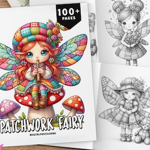 Könnte beinhalten: Ein Malbuch mit einer Patchwork-Fee, die auf einem Pilz sitzt. Die Fee hat bunte Flügel und ein rot-weißes Patchworkkleid. Der Buchumschlag enthält auch den Text "Patchwork Fairy" und "100+ Pages".