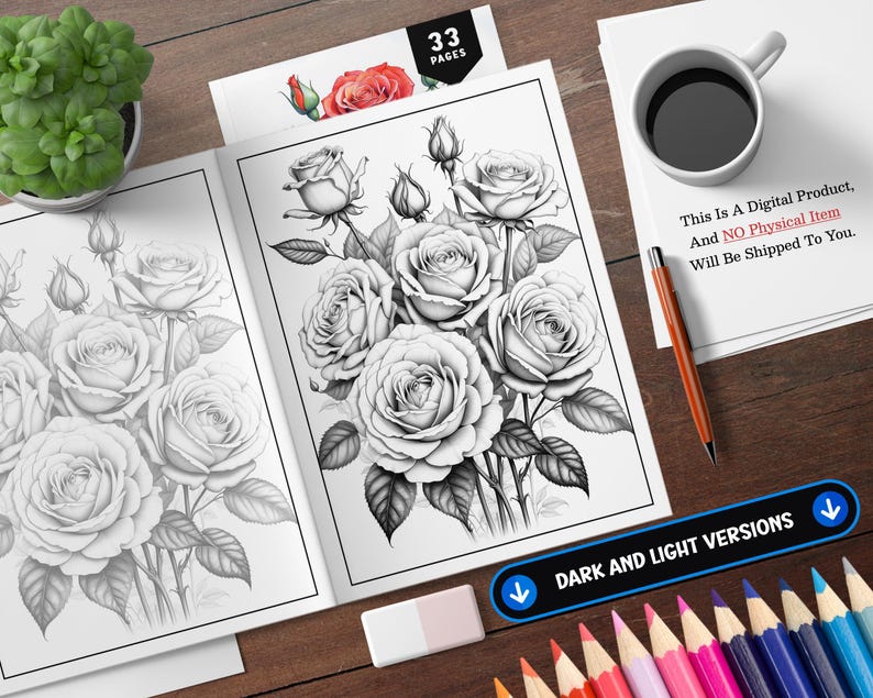K&ouml;nnte beinhalten: Ein Malbuch mit 33 Seiten, das eine detaillierte Bleistiftzeichnung eines Rosenstrau&szlig;es zeigt. Der Text "This Is A Digital Product, And NO Physical Item Will Be Shipped To You." ist auf der Seite gedruckt. Das Buch tr&auml;gt den Titel "DARK AND LIGHT VERSIONS" und hat ein Download-Pfeilsymbol.