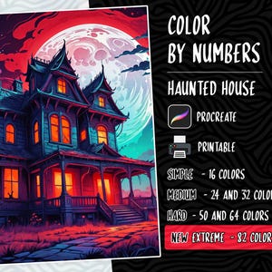 May include: Digital art of a haunted house with a full moon in the background. The house is dark blue with orange lit windows. Text reads "Color by Numbers, Haunted House, Printable, Procreate". Color options include 16, 24, 32, 50, 64, and 82 colors.