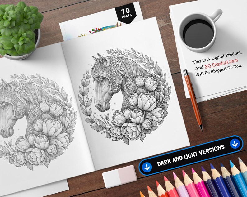 May include: A black and white coloring book page featuring a detailed illustration of a horse's head surrounded by flowers. The text "70 PAGES" is visible in the upper right corner of the image. The text "DARK AND LIGHT VERSIONS" is visible in the lower right corner of the image.