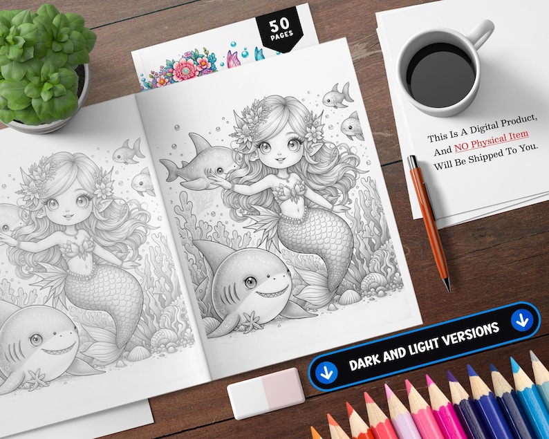 May include: A black and white coloring book page featuring a mermaid with long flowing hair and a shark. The mermaid is holding a seashell and the shark is swimming towards her. The page is titled "50 Pages" and includes the text "This is a Digital Product, And NO Physical Item Will Be Shipped To You." and "DARK AND LIGHT VERSIONS".