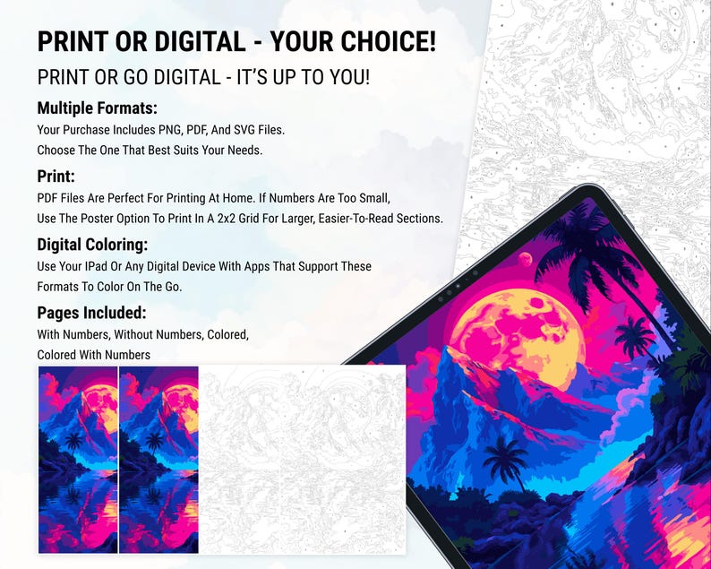 May include: An advertisement for digital art prints. The text states "PRINT OR DIGITAL - YOUR CHOICE!" and "PRINT OR GO DIGITAL - IT'S UP TO YOU!". The image features a tablet displaying a vibrant landscape painting with mountains, a moon, and palm trees. Examples of the art are shown in different formats.