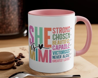 She is MIMI Encouraging Coffee Mug 11oz Gift Ideas for Mother's Day Bible verse coffee Mug Gifts for Mimi