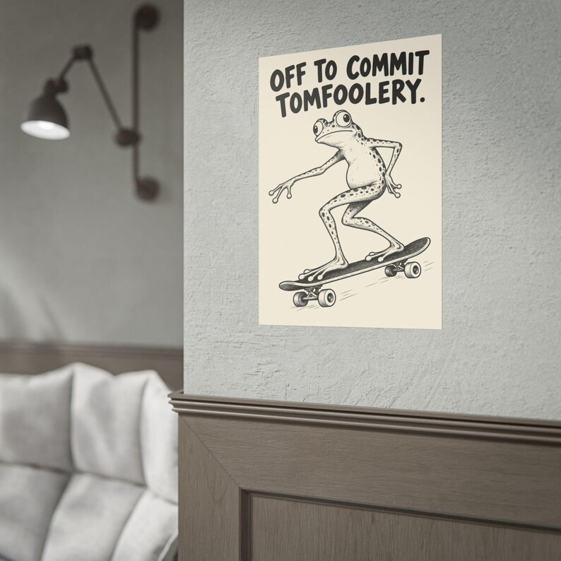Off to Commit Tomfoolery Frog Skateboarding Rolled Poster image 3