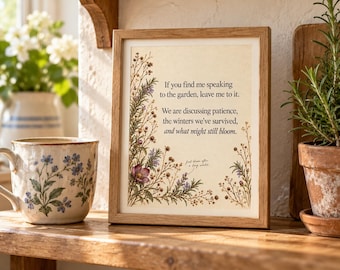 Botanical Garden Quote Print, Vintage Floral Cottagecore Decor (Digital Download)