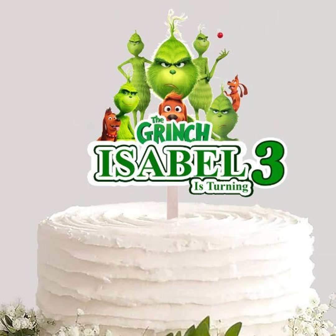 Personalized Printable Cake Topper Grinch, Birthday Party Grinch