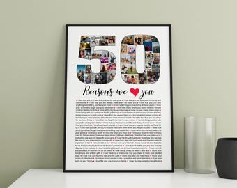50 Reasons We Love You Photo Collage Poster, Personalized 50th Birthday Gift