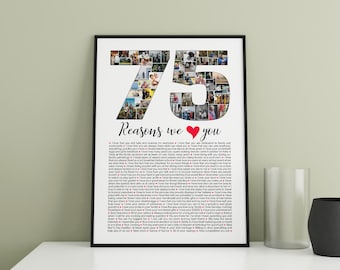 75 Reasons We Love You Photo Collage Poster, 75th Birthday Gift